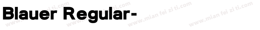 Blauer Regular字体转换